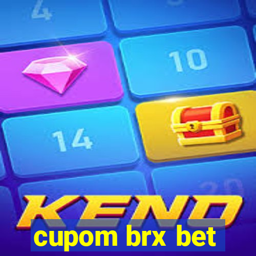 cupom brx bet